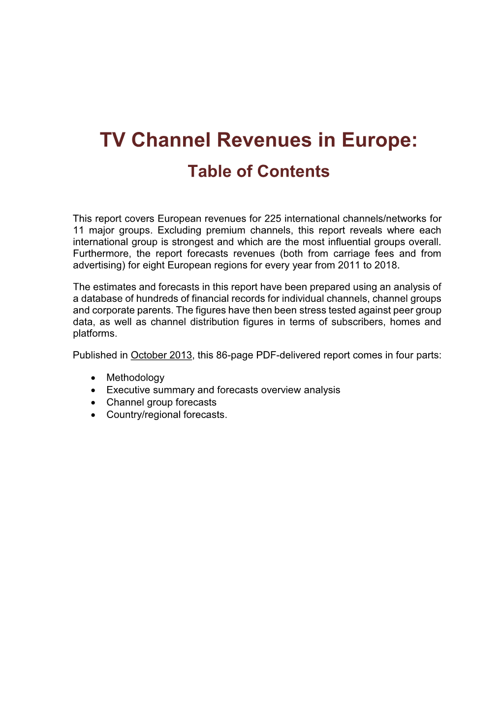 TV Channel Revenues in Europe: Table of Contents