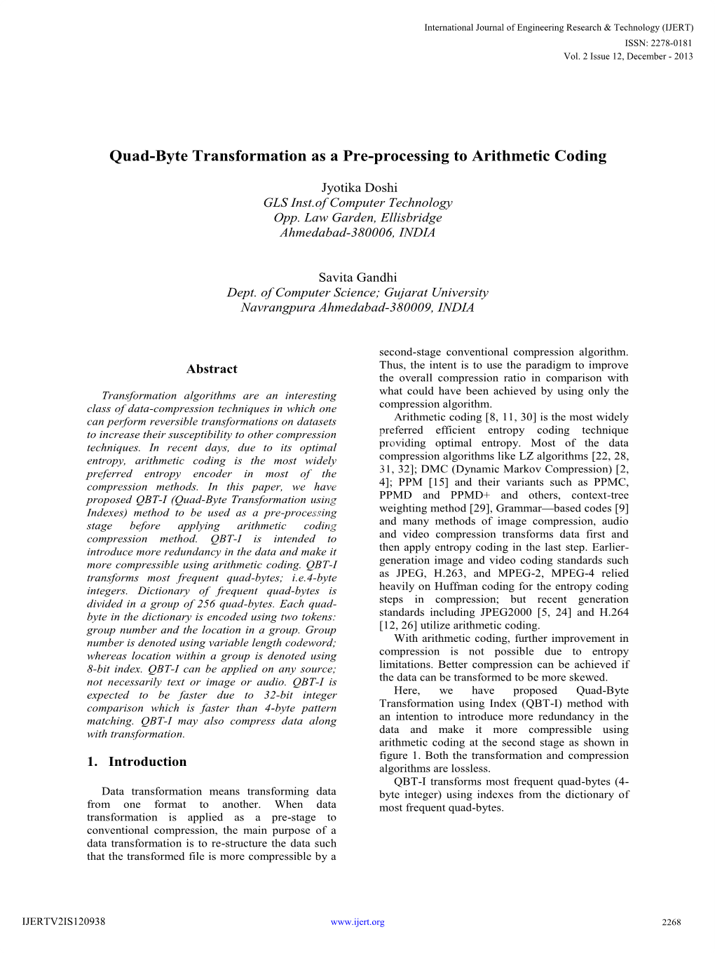 Quad-Byte Transformation As a Pre-Processing to Arithmetic Coding