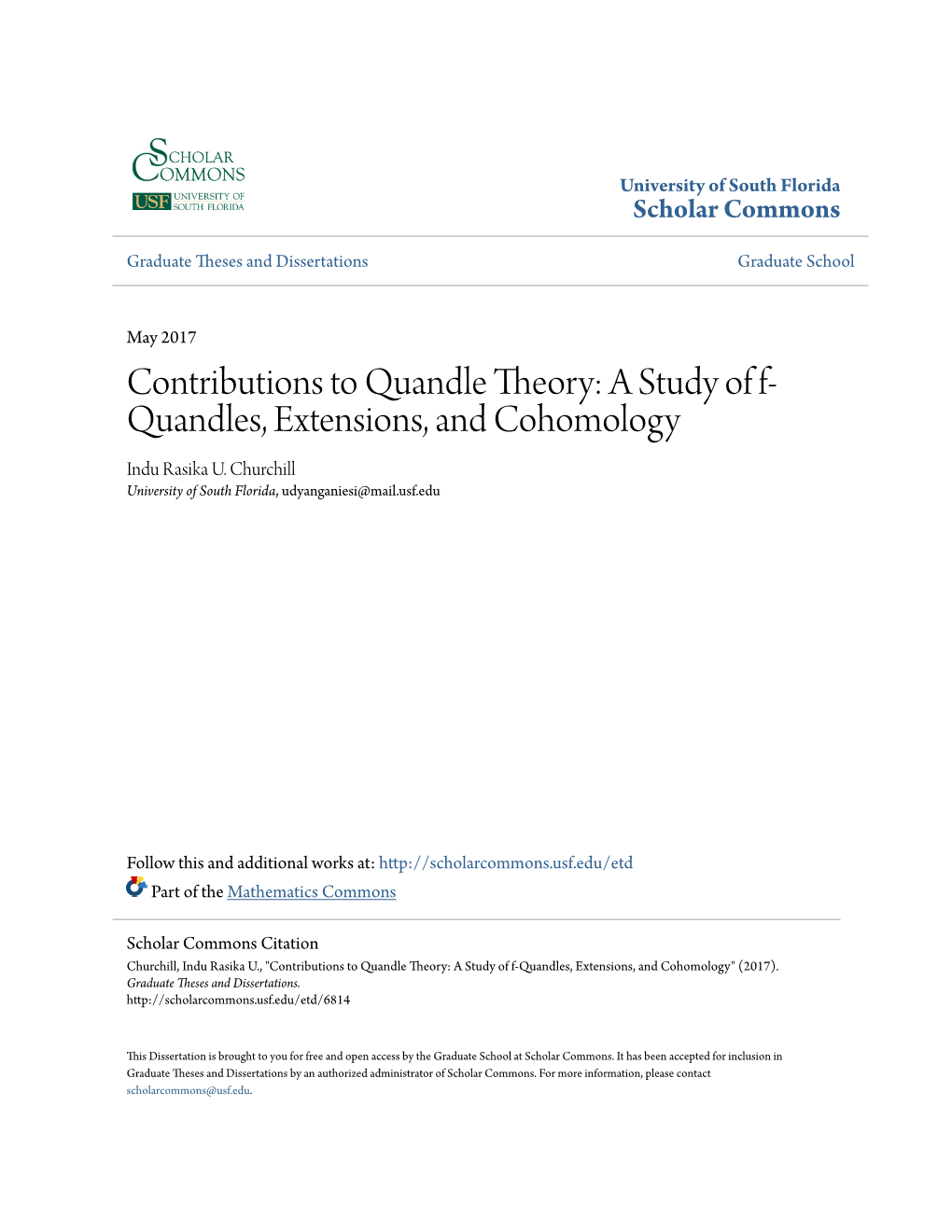 Contributions to Quandle Theory: a Study of F-Quandles, Extensions, and Cohomology" (2017)