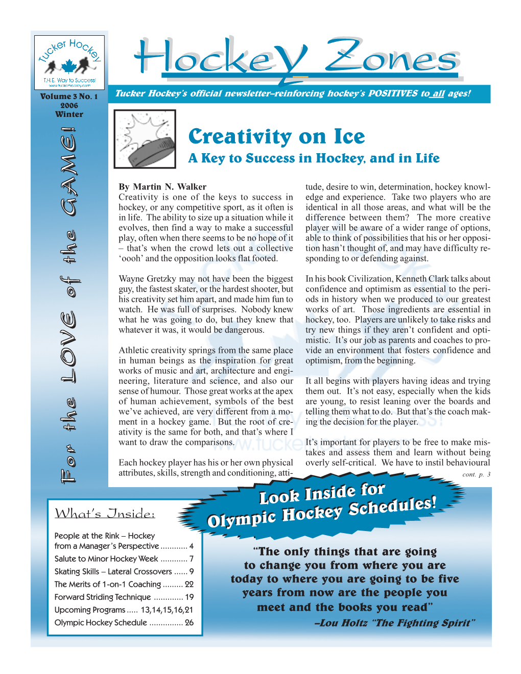 Winter 2006 Page 1 Hockey Zones Tucker Hockey 998-5035