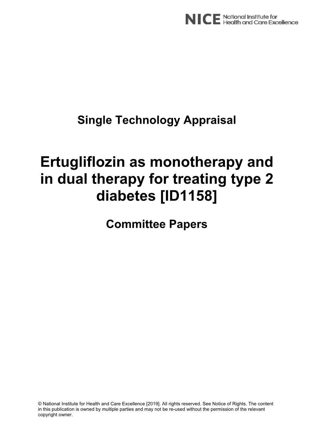 Ertugliflozin As Monotherapy and in Dual Therapy for Treating Type 2 Diabetes [ID1158]