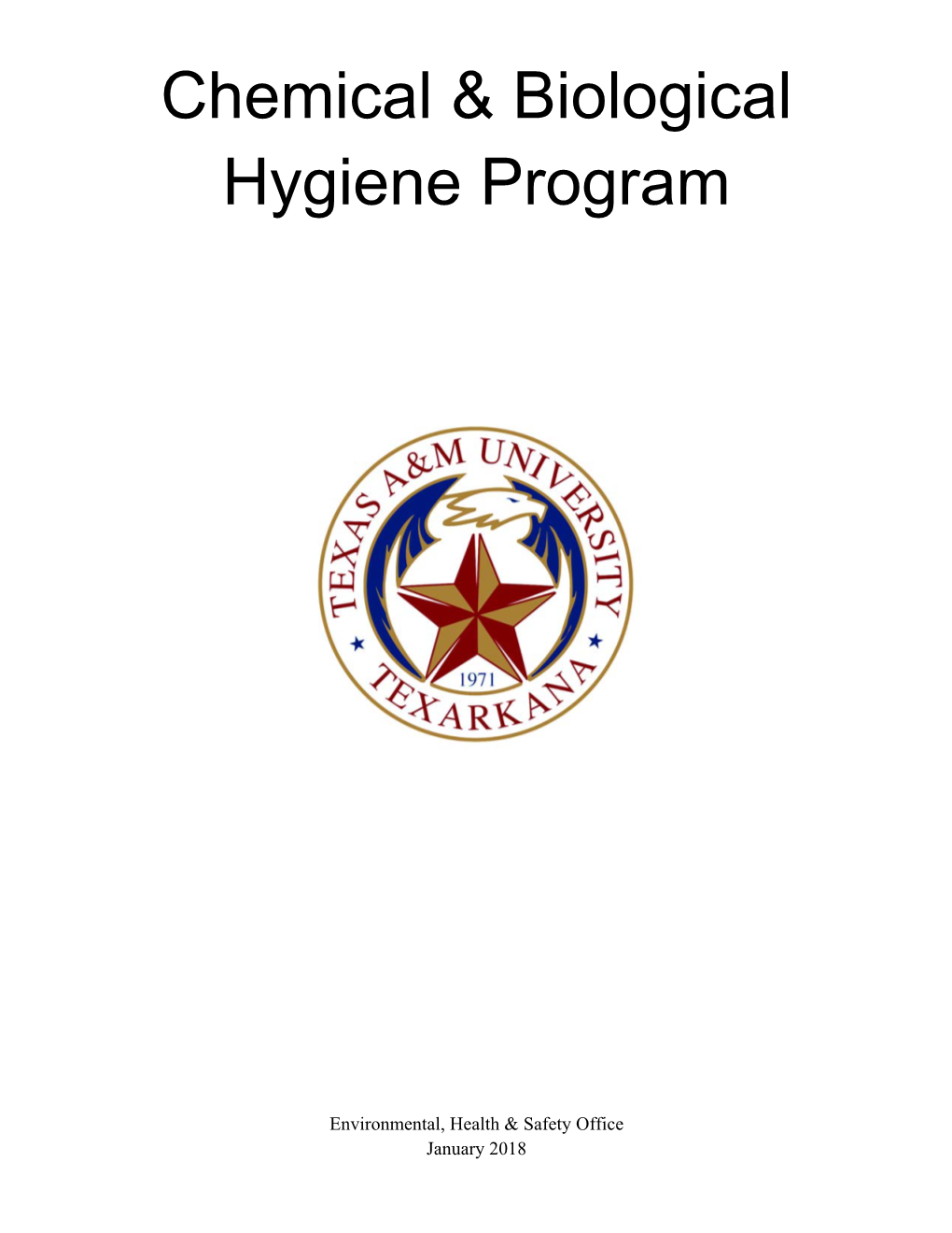 Chemical & Biological Hygiene Program