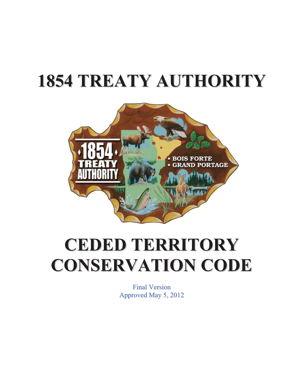 1854 Treaty Authority Ceded Territory Conservation Code