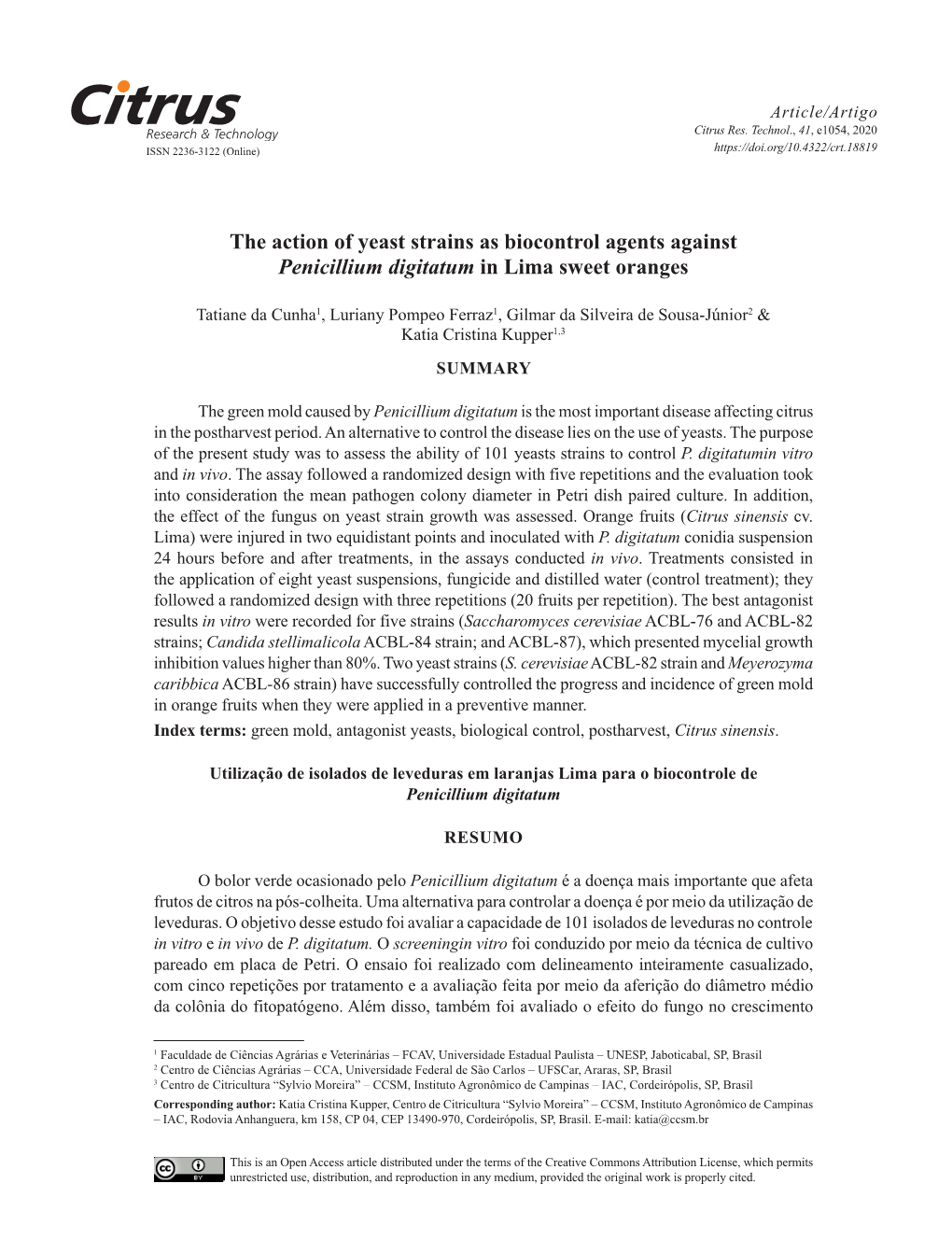 The Action of Yeast Strains As Biocontrol Agents Against Penicillium Digitatum in Lima Sweet Oranges