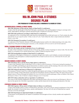 John Paul Ii Studies Degree Plan (The Program of Studies Includes a Minimum of 30 Hours of Study)