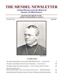 THE MENDEL NEWSLETTER Archival Resources for the History of Genetics & Allied Sciences