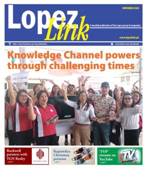 Knowledge Channel Powers Through Challenging Times Story on Page 4