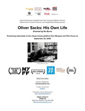 Oliver Sacks: His Own Life Directed by Ric Burns