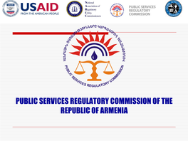 PUBLIC SERVICES REGULATORY COMMISSION of the REPUBLIC of ARMENIA General Description of the Armenian Energy System