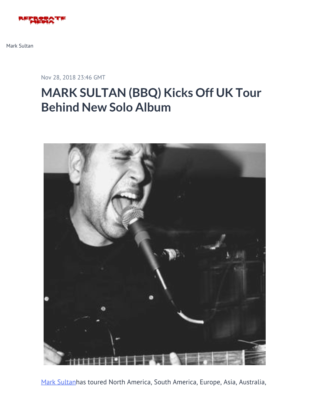 MARK SULTAN (BBQ) Kicks Off UK Tour Behind New Solo Album