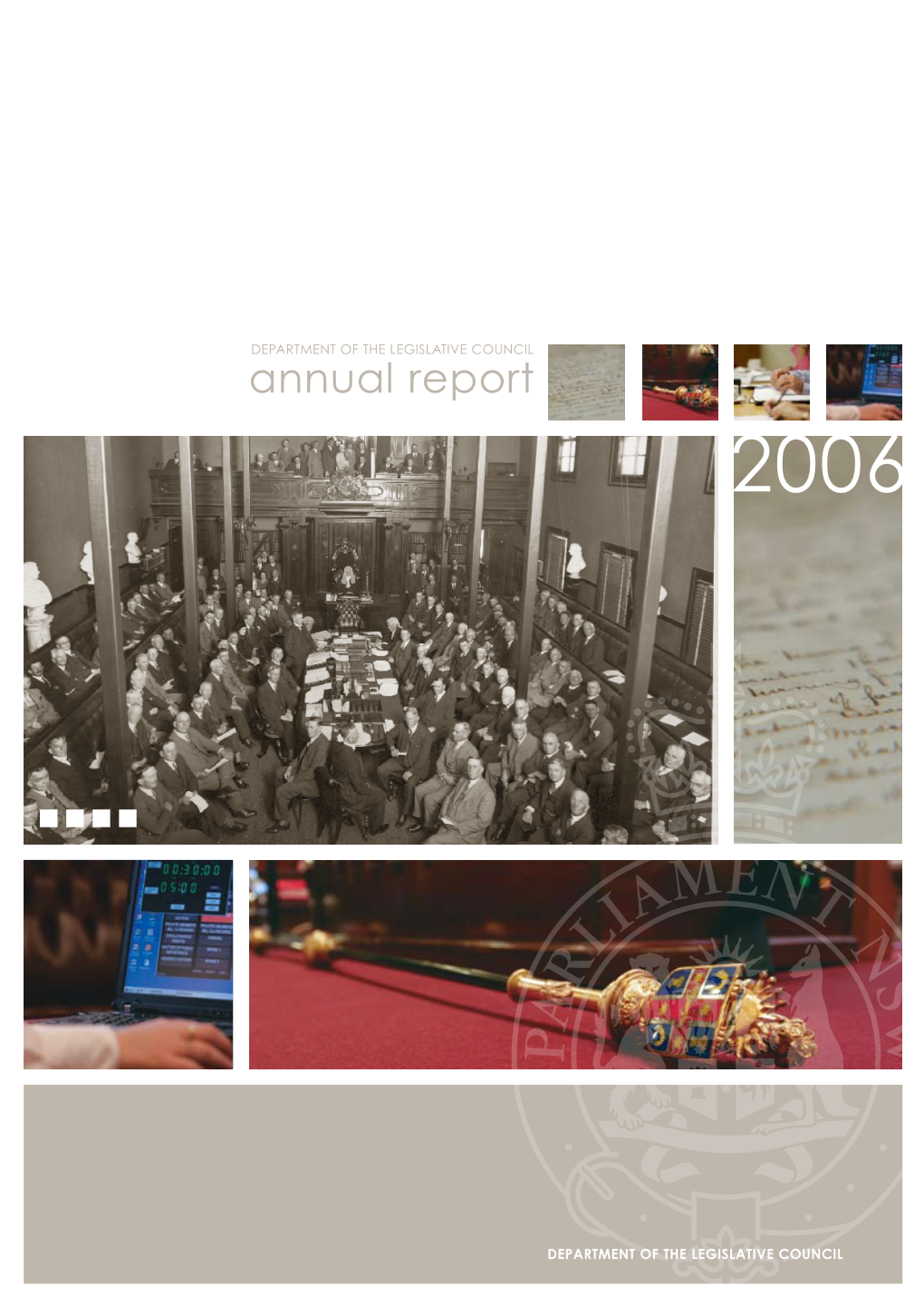 Annual Report Department of the Legislative Council Legislative the of Department 2006