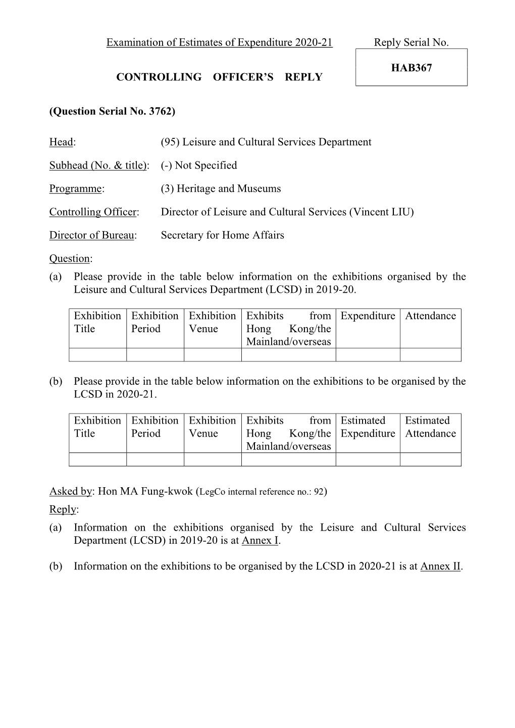 Examination of Estimates of Expenditure 2020-21 Reply Serial No