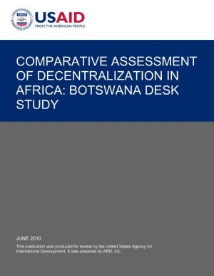 Comparative Assessment of Decentralization in Africa: Botswana Desk Study