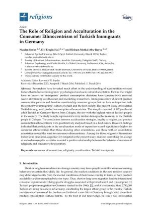 The Role of Religion and Acculturation in the Consumer Ethnocentrism of Turkish Immigrants in Germany