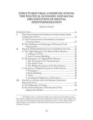 Structured Viral Communication: the Political Economy and Social