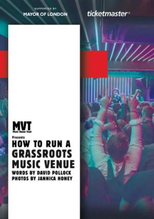 How to Run a Grassroots Music Venue