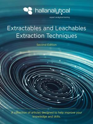 Extractables and Leachables Extraction Techniques
