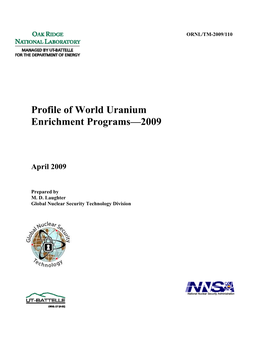 Profile of World Uranium Enrichment Programs-2009