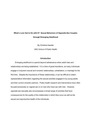 What's Love Got to Do with It? Sexual Behaviors of Opposite-Sex Couples Through Emerging Adulthood by Christine Kaestle UNC S