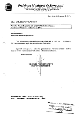 Prefeitura Municipal De Serra Azul Rua: Dona Maria Das Dores, 248 - Centro - CNPJ: 44.229.839/0001-71 Fone: (016) 3982 9100- Fax: (016) 3982 1179 - CEP: 14.230-000