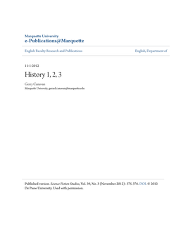 History 1, 2, 3 Gerry Canavan Marquette University, Gerard.Canavan@Marquette.Edu