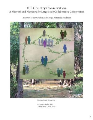Hill Country Conservation: a Network and Narrative for Large-Scale Collaborative Conservation