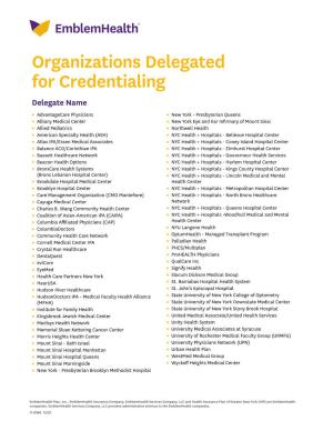 An Organization That Is Delegated for Credentialing