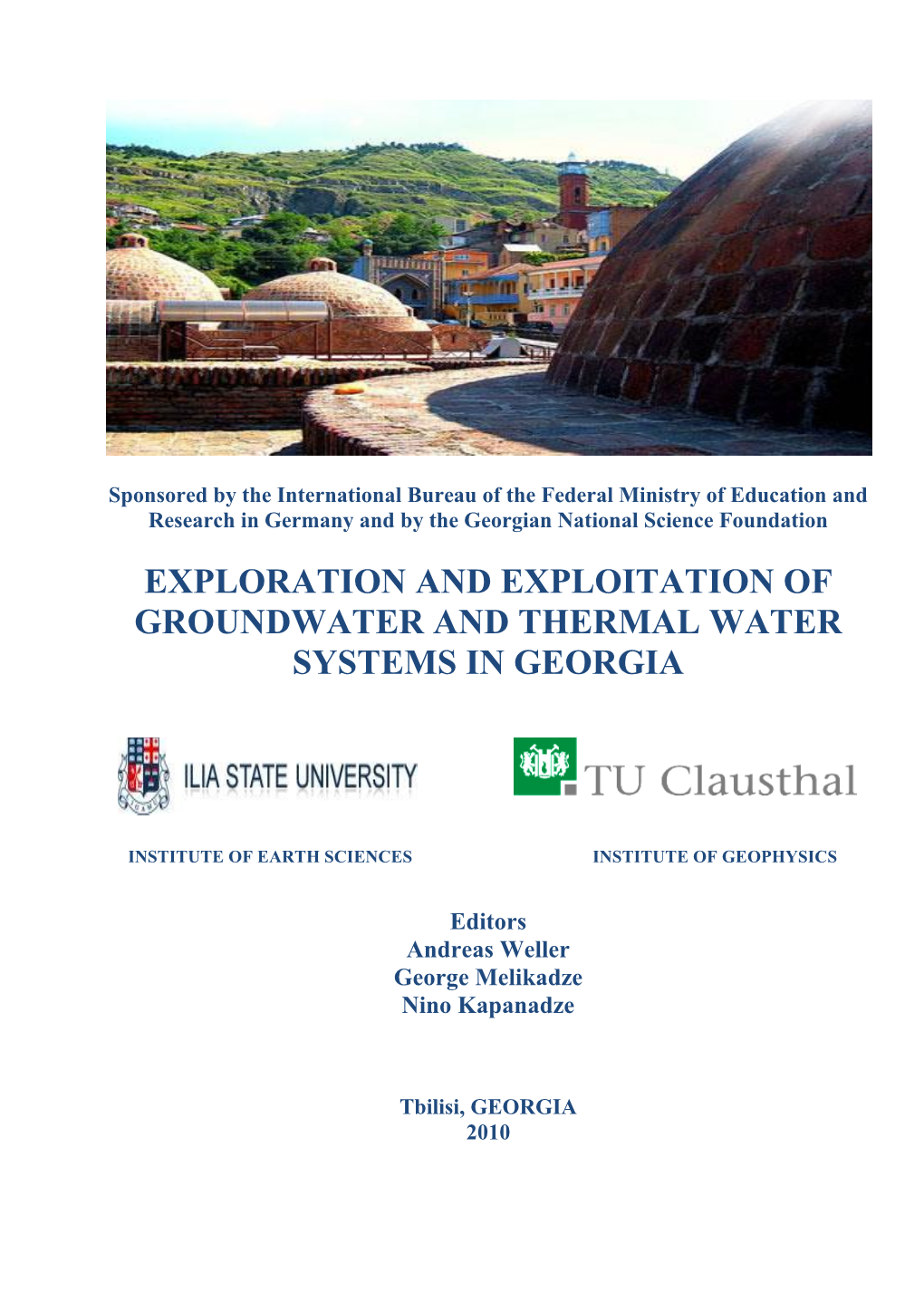 Exploration and Exploitation of Groundwater and Thermal Water Systems in Georgia