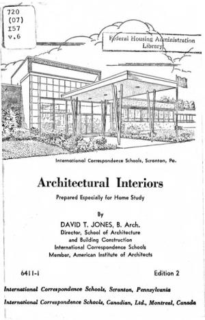 Architectural Interiors I Prepared Especially for Home Study