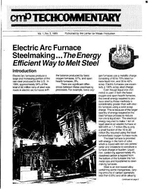 Electric Arc Furnace Steelmaking...The Energy Efficient Way to Melt Steel