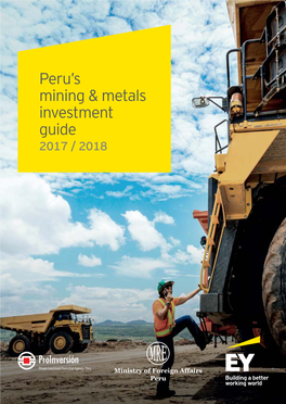 Peru's Mining & Metals Investment Guide