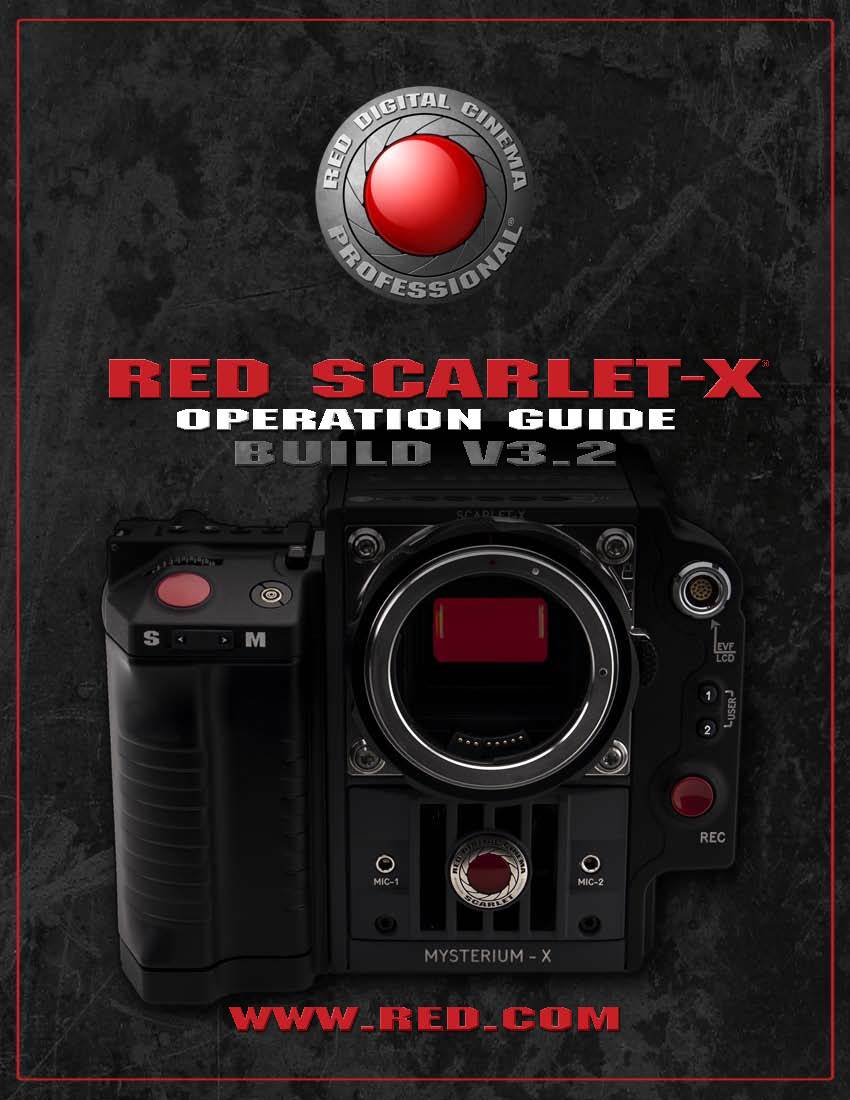 Red Scarlet Operation Guide