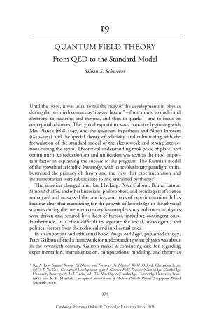 QUANTUM FIELD THEORY from QED to the Standard Model Silvan S