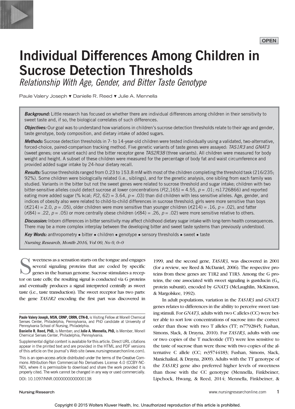 Individual Differences Among Children in Sucrose Detection Thresholds Relationship with Age, Gender, and Bitter Taste Genotype