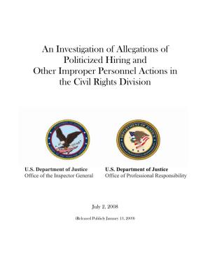 OIG-OPR Investigation of Allegations of Politicized Hiring and Other