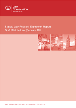 Eighteenth Report Draft Statute Law (Repeals) Bill