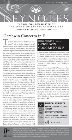 KEYNOTES the OFFICIAL NEWSLETTER of the EVANSTON SYMPHONY ORCHESTRA LAWRENCE ECKERLING, MUSIC DIRECTOR Gershwin Concerto in F