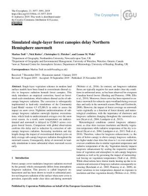 Simulated Single-Layer Forest Canopies Delay Northern Hemisphere Snowmelt