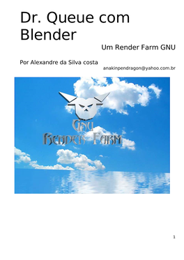 Dr. Queue Com Blender Um Render Farm GNU