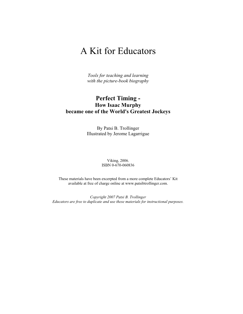 A Kit for Educators