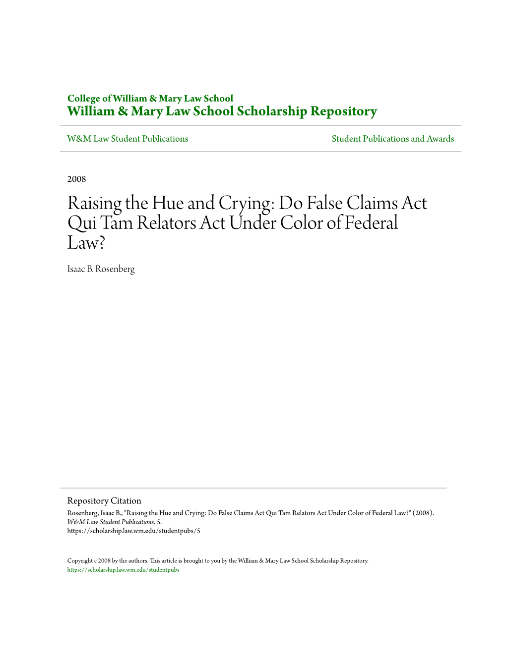 Do False Claims Act Qui Tam Relators Act Under Color of Federal Law? Isaac B