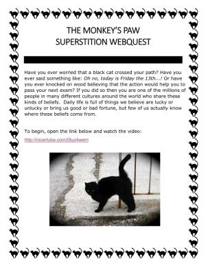 The Monkey's Paw Superstition Webquest
