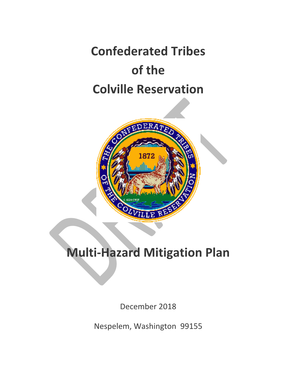 Confederated Tribes of the Colville Reservation Multi-Hazard Mitigation