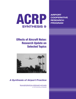ACRP Synthesis 9 – Effects of Aircraft Noise