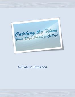 A Guide to Transitioning from High School to College