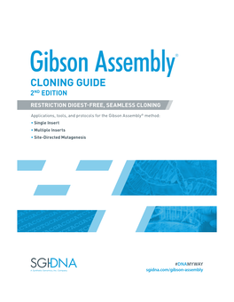 Gibson Assembly Cloning Guide, Second Edition