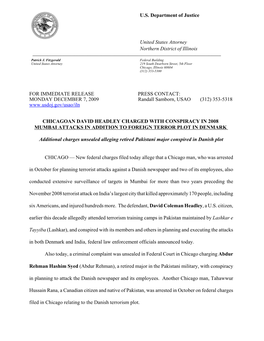 Chicagoan David Headley Charged with Conspiracy in 2008 Mumbai Attacks in Addition to Foreign Terror Plot in Denmark