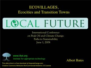 ECOVILLAGES, Ecocities and Transition Towns