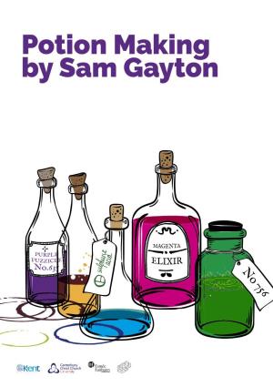 Potion Making by Sam Gayton I Hope You Find These Resources and Activities Useful