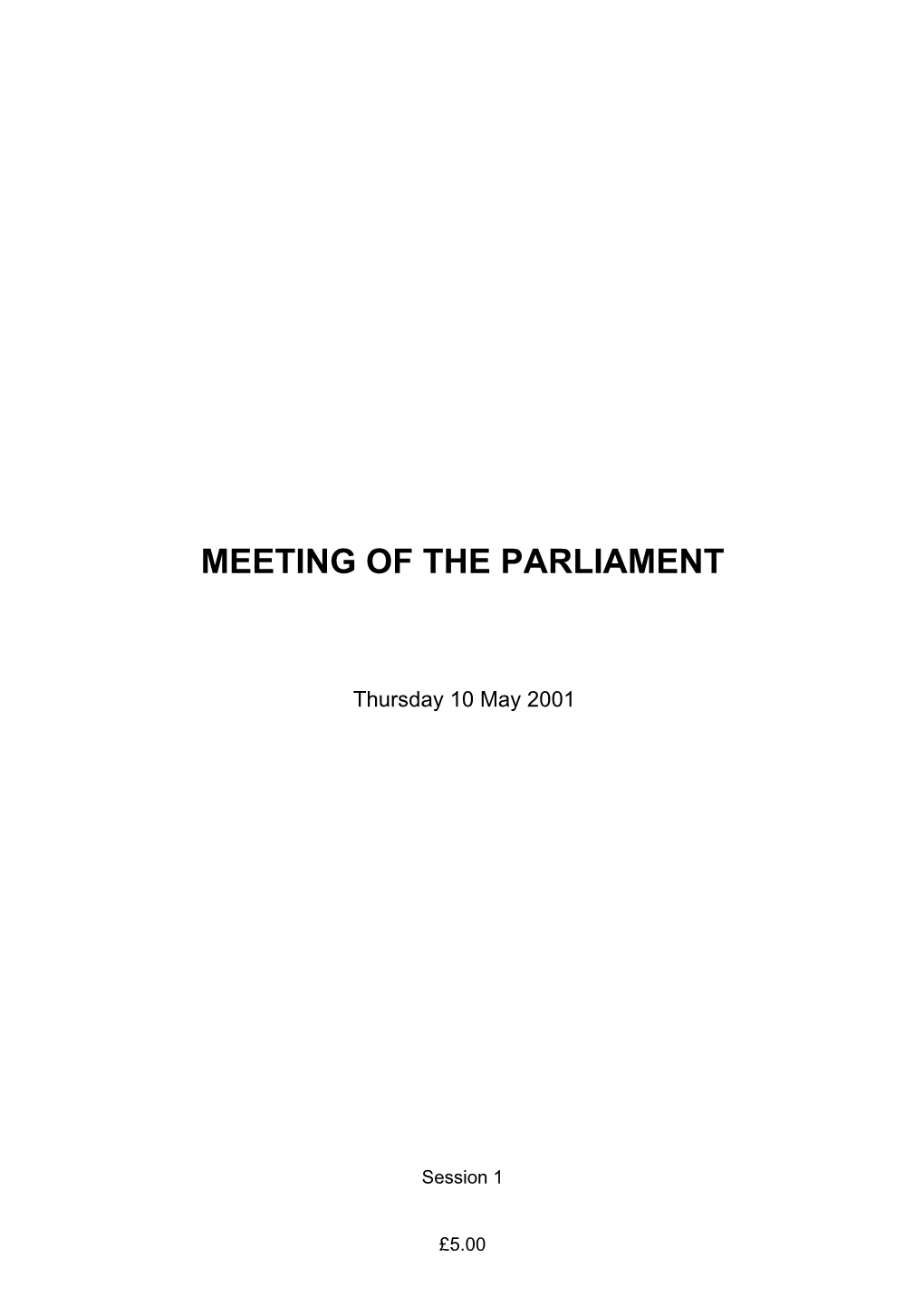 Meeting of the Parliament